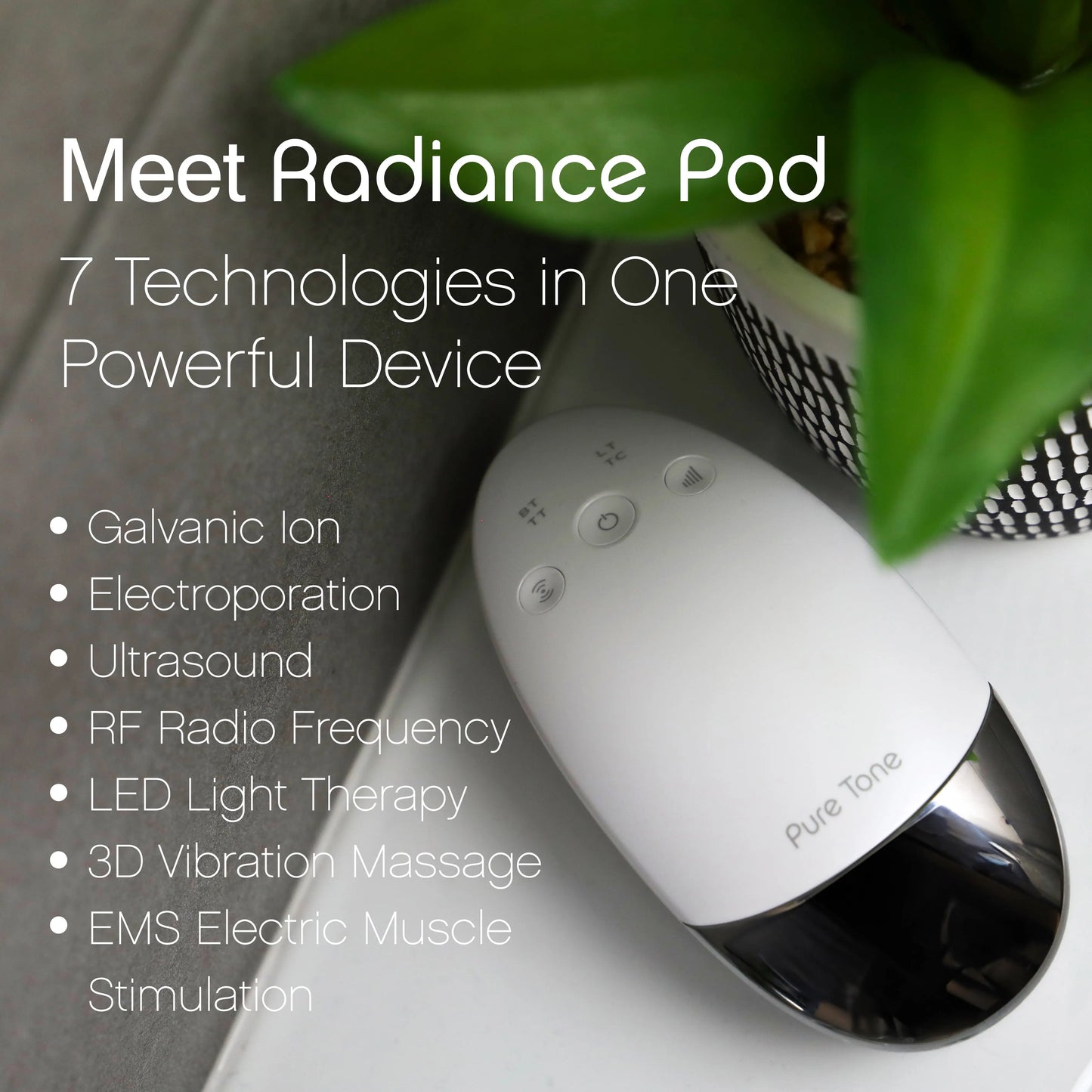 Radiance Pod 7-in-1 Skin Lifting & Tightening Tool with Face-Up Gliding Gel Pure Tone Aesthetics